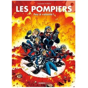 Bamboo Editions Les Pompiers Tome 9 - Feu À Volonté ! pas cher