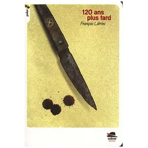 120 Ans Plus Tard pas cher