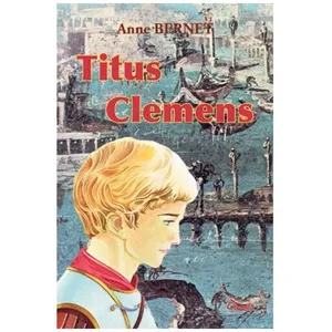 Le Signe De L'ichtus - Tome 2 - Titus Clemens pas cher