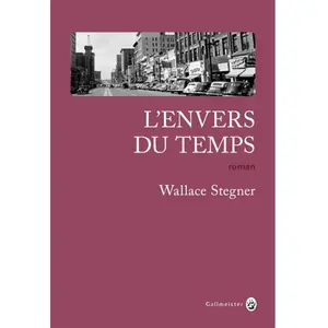 Gallmeister L'envers du temps