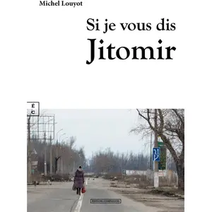 Complicites Eds Si je vous dis Jitomir pas cher