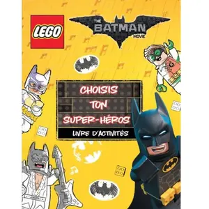 Carabas Eds Lego Batman Movie - Choisis Ton Super-Héros pas cher