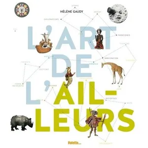 L'art De L'ailleurs pas cher
