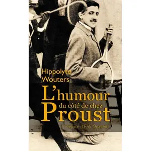 Glyphe L'humour du côté de chez Proust pas cher