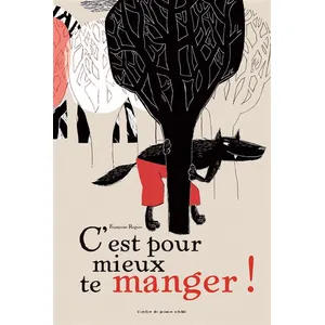 C'est Pour Mieux Te Manger ! pas cher