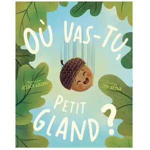 1, 2, 3 Soleil ! Où vas-tu, petit gland ? pas cher