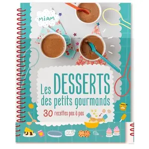 1 2 3 Soleil Les desserts des petits gourmands pas cher