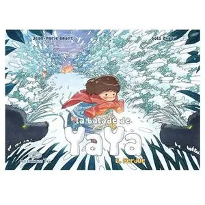 Balade De Yaya (La) - Tome 6 : Perdue pas cher