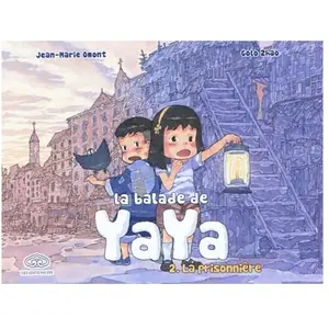 Balade De Yaya (La) - Tome 2 : La Prisonnière pas cher