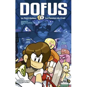 Ankama éditions Dofus - Double - Tome 1 : Le Péril Gelées , La Passion Du Crail pas cher