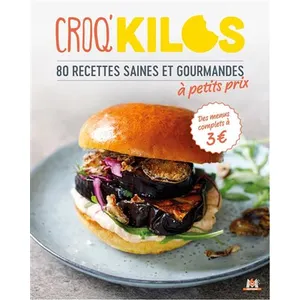80 Recettes Saines Et Gourmandes À Petit Prix pas cher