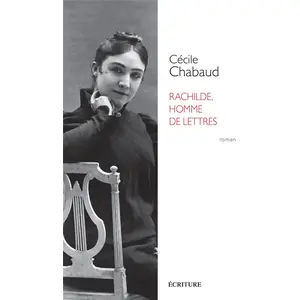 ISBN Ecriture Rachilde, homme de lettres pas cher
