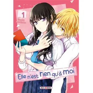 Soleil Productions Elle n'est rien qu'à moi ! T01 pas cher