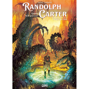 Randolph Carter - Tome 2 - Par-Delà Les Portes D'ivoire Et De Corne pas cher