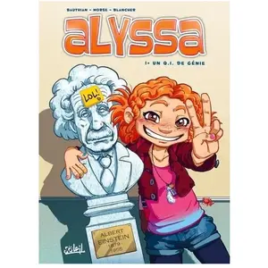 SOLEIL Alyssa - Tome 1 - Un Q.I. De Génie pas cher