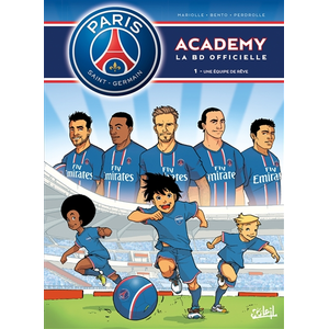 SOLEIL Psg Academy Tome 1 - Une Équipe De Rêve pas cher
