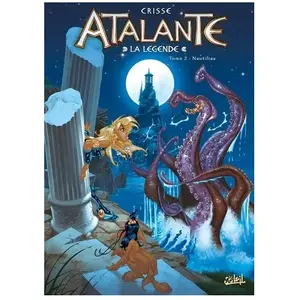 Atalante - La Légende Tome 2 - Nautiliaa pas cher