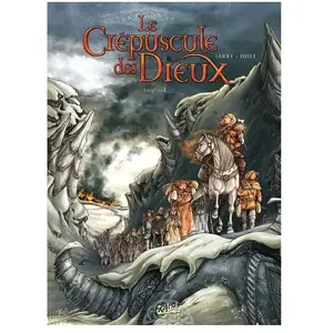 Comparateur de prix : SOLEIL Le Crépuscule Des Dieux Tome 2 - Siegfried