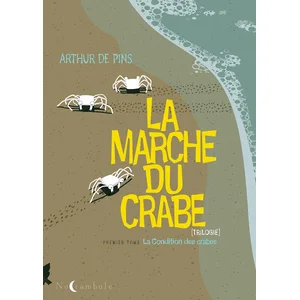 Comparateur de prix : SOLEIL La Marche Du Crabe Tome 1 - La Condition Des Crabes