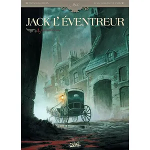 SOLEIL Jack L'éventreur - Tome 1 - Les Liens Du Sang
