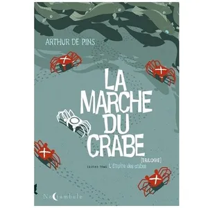 SOLEIL La Marche Du Crabe Tome 2 - L'empire Des Crabes pas cher