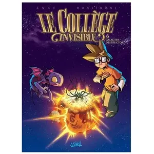 SOLEIL Le Collège Invisible - Tome 6 - Galactus Destructor pas cher