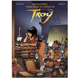 SOLEIL Encyclopédie Anarchique Du Monde De Troy Tome 1 - Données Essentielles pas cher