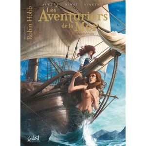 SOLEIL Les Aventuriers De La Mer Tome 1 - Vivacia pas cher