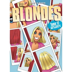 SOLEIL Les Blondes Tome 17 - Vous Voulez Ma Photo ?! pas cher