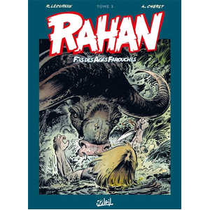 Comparateur de prix : Soleil Rahan - Intégrale T03