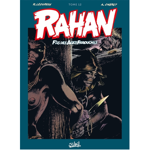 Comparateur de prix : Soleil Rahan - Intégrale T12