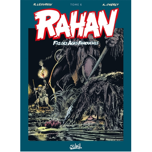 Comparateur de prix : Soleil Rahan - Intégrale T06