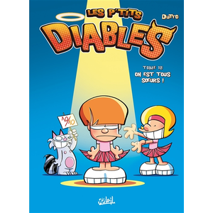 SOLEIL Les P'tits Diables - Tome 18 - On Est Tous Soeurs !
