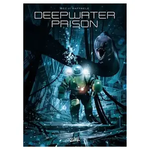 Comparateur de prix : Deepwater Prison - Tome 2 - Le Bloc