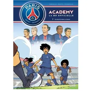 SOLEIL Psg Academy Tome 7 - En Route Vers La Finale pas cher