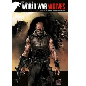 Comparateur de prix : SOLEIL Autrefois un homme, aujourd'hui un loup: Avec World War Wolves Tome 1, Dieu à de l'humour offert