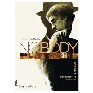 Nobody Saison 1 Episode 1 - Soldat Inconnu pas cher