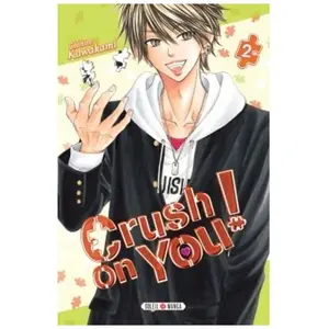 Comparateur de prix : Soleil Crush On You - Tome 2