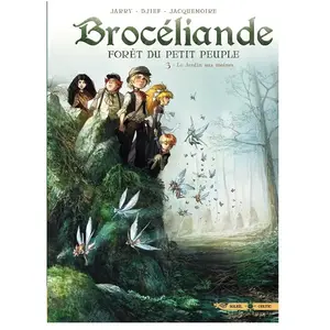 Soleil Brocéliande - Tome 3 - Le Jardin Aux Moines