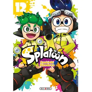 Soleil Productions Livre - Splatoon - Tome 12 - Aventure - Jeu vidéo - Manga pas cher
