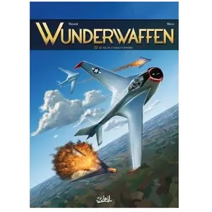 Comparateur de prix : Soleil Wunderwaffen Tome 22 - Le Vol De L'oiseau-Tonnerre