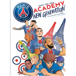 Comparateur de prix : Soleil Paris Saint-Germain Academy New Generation Tome 1 - A L'école Des Champions