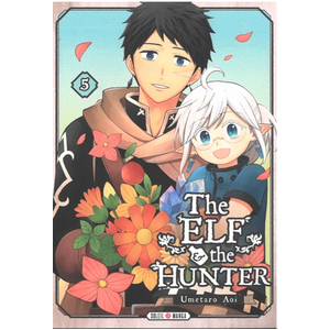 Soleil The Elf and the Hunter T05 pas cher