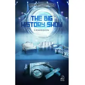 Marathon Eds The Big History Show - Tome 1 - L'émission pas cher