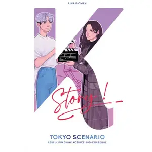 Kworld Tokyo Scénario - Rébellion d'une actrice sud-coréenne pas cher