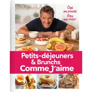 Petits-déjeuners & Brunchs Comme J'aime: Oui au plaisir, Non aux kilos ! pas cher