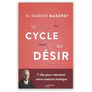 No Name Le cycle du désir: 7 clés pour retrouver votre instinct érotique pas cher