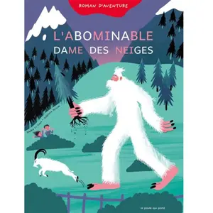 La Poule Qui Pond L'Abominable Dames des Neiges: Première lecture syllabée pas cher
