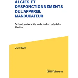 Librairie Garanciere Algies Et Dysfonctionnements de L'appareil Manducateur pas cher