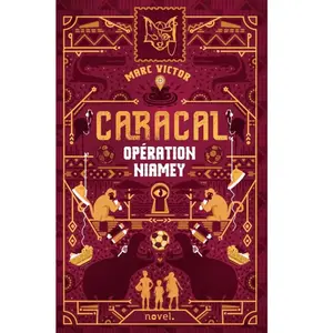 Novel Caracal - Opération Niamey pas cher